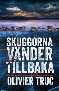 Skuggorna vänder tillbaka. Översättning av Maria…