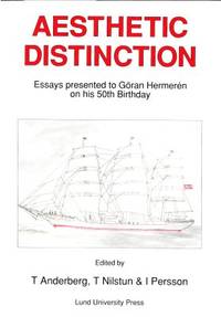 Aesthetic Distinction. Essays presented to Göran…
