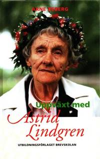 Uppväxt med Astrid Lindgren.