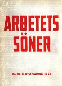Malmö Arbetarekommun 50 år.