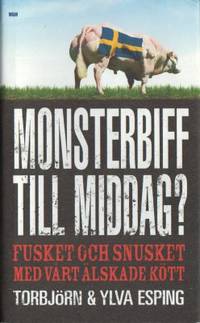 Monsterbiff till middag? Fusket och snusket med…