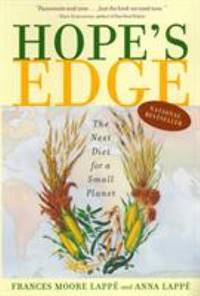 Hope's Edge : The Next Diet for a Small Planet