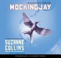 Mockingjay (The Final Book of The Hunger Games) - Audio Library Edition by Suzanne Collins - 2010-09-01