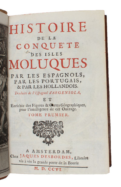 Histoire de la conquête des isles Moluques par les Espagnols, par les Portugais, & par les Hollandais. 3 vols. - [FIRST FRENCH TRANSLATION] (photo 2)