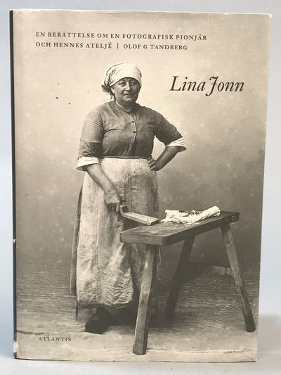 Lina Jonn. En berättelse om en fotografisk…