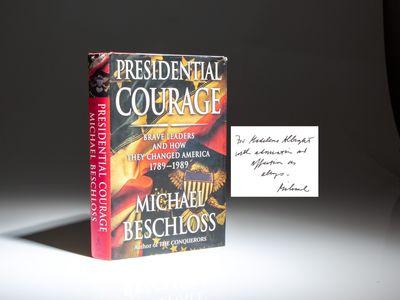 Presidential Courage; Brave Leaders And How They Changed America 1789 - 1989