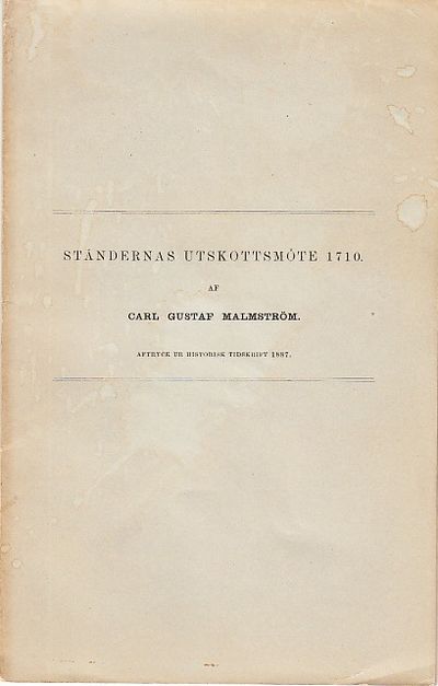 Ständernas utskottsmöte 1710. Aftryck ur…