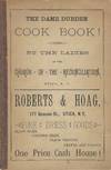 The Dame Durden Cook Book. Compiled by the Ladies of the Church of the Reconciliation, Utica, N.Y.