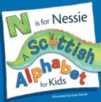 N is for Nessie: A Scottish Alphabet for Kids by Kate Davies