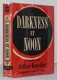 Darkness at Noon by Arthur Koestler