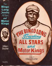 The Bingo Long Traveling All-Stars and Motor Kings by Brashler, William - 1973