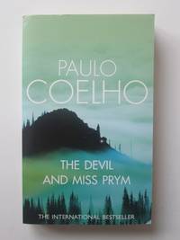 The Devil And Miss Prym by Paulo Coelho - 2002