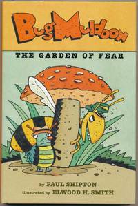 Bug Muldoon: The Garden of Fear