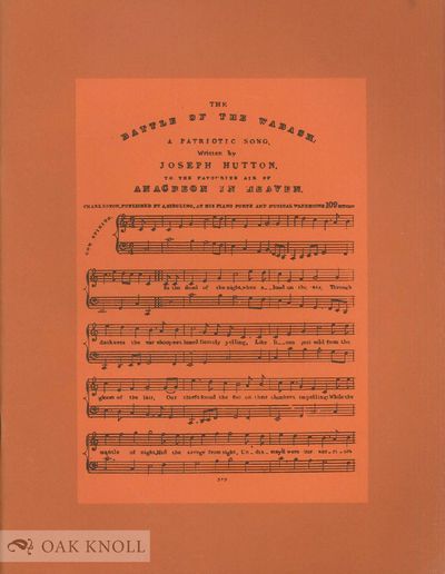 AMERICAN PATRIOTIC SONGS, YANKEE DOODLE TO THE CONQUERED BANNER WITH EMPHASIS ON THE STAR-SPANGLED BANNER. AN EXHIBITION HELD AT THE LILLY LIBRARY