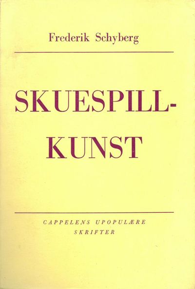 Skuespillkunst. Tul norsk ved Erik Pierstorff.