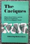 The Caciques