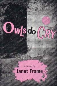 Owls Do Cry by Frame, Janet