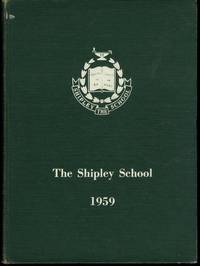 1959 Yearbook The Shipley School Bryn Mawr Pennsylvania by Class of 1959 - 1959-01-01