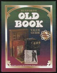 Huxford's Old Book Value Guide: Seventh Edition