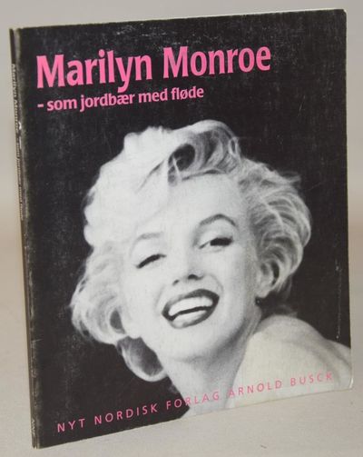 Marilyn Monroe - som jordbær med fløde.