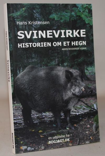 Svinevirke - Historien om et hegn.