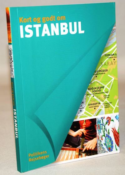 Kort og godt om Istanbul.