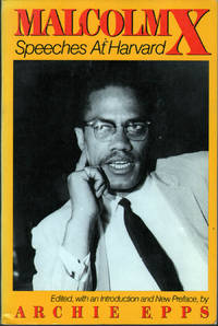 Malcolm X: Speeches at Harvard by Malcolm X - 1991