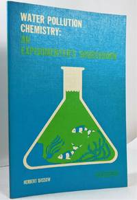 Water Pollution Chemistry: An Experimenter's Source Book