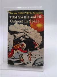 image of Tom Swift And His Outpost In Space: The New Tom Swift Jr. Adventures #6