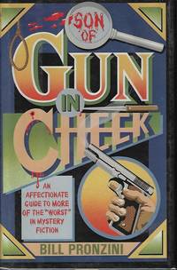 SON OF GUN IN CHEEK by Pronzini, Bill - 1987