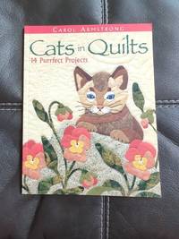 Cats in Quilts : 14 Purrfect Projects
