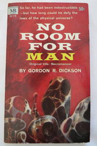 NO ROOM FOR MAN  (Signed by Author)