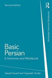 Basic Persian: A Grammar and Workbook