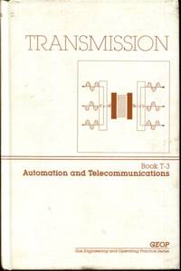 GEOP Series: Transmission, Automation and Telecommunications, Book T-3, Vol. II