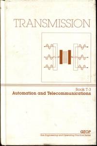 GEOP Series: Transmission, Automation And Telecommunications, Book T-3, Vol. II - 