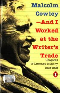 And I Worked at the Writer´s Trade. Chapters of…