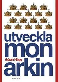 Utveckla monarkin.