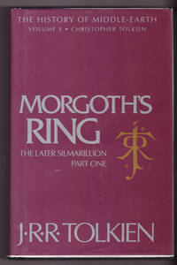 Morgoth&#039;s Ring [The History of Middle-Earth, Vol. X] by J.R.R. Tolkien; Christopher Tolkien - 1993