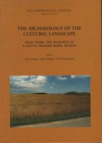 The Archaeology of the Cultural Landscape. Field…