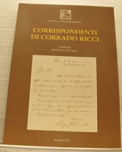 Corrispondenti di Corrado Ricci. A cura di…