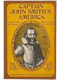 Captain John Smith's America: Selections from His Writings (TB 0378) (American Perspectives)
