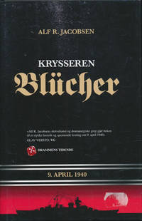 Krysseren Blücher. 9.april 1940.