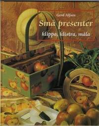Små presenter. Klippa, klistra, måla.