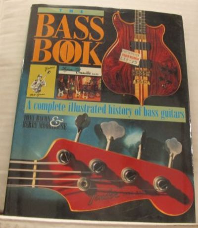 The bass book. A complete illustrated history of…