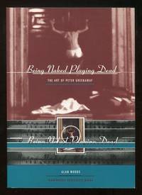 Being Naked Playing Dead: The Art of Peter Greenaway