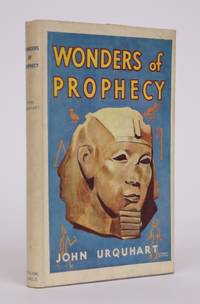 Wonders of Prophecy: The Testimony of Fulfilled Prediction to The Inspiration of the Bible by Urquhart, John - 1945