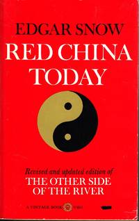 image of Red China Today Revised and Updated Edition of the Other Side of the River