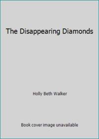 The Disappearing Diamonds