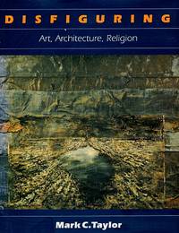 Disfiguring: Art, Architecture, Religion