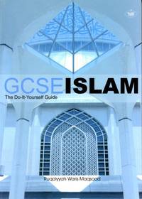 G.C.S.E. Islam the Do-it Yourself Guide